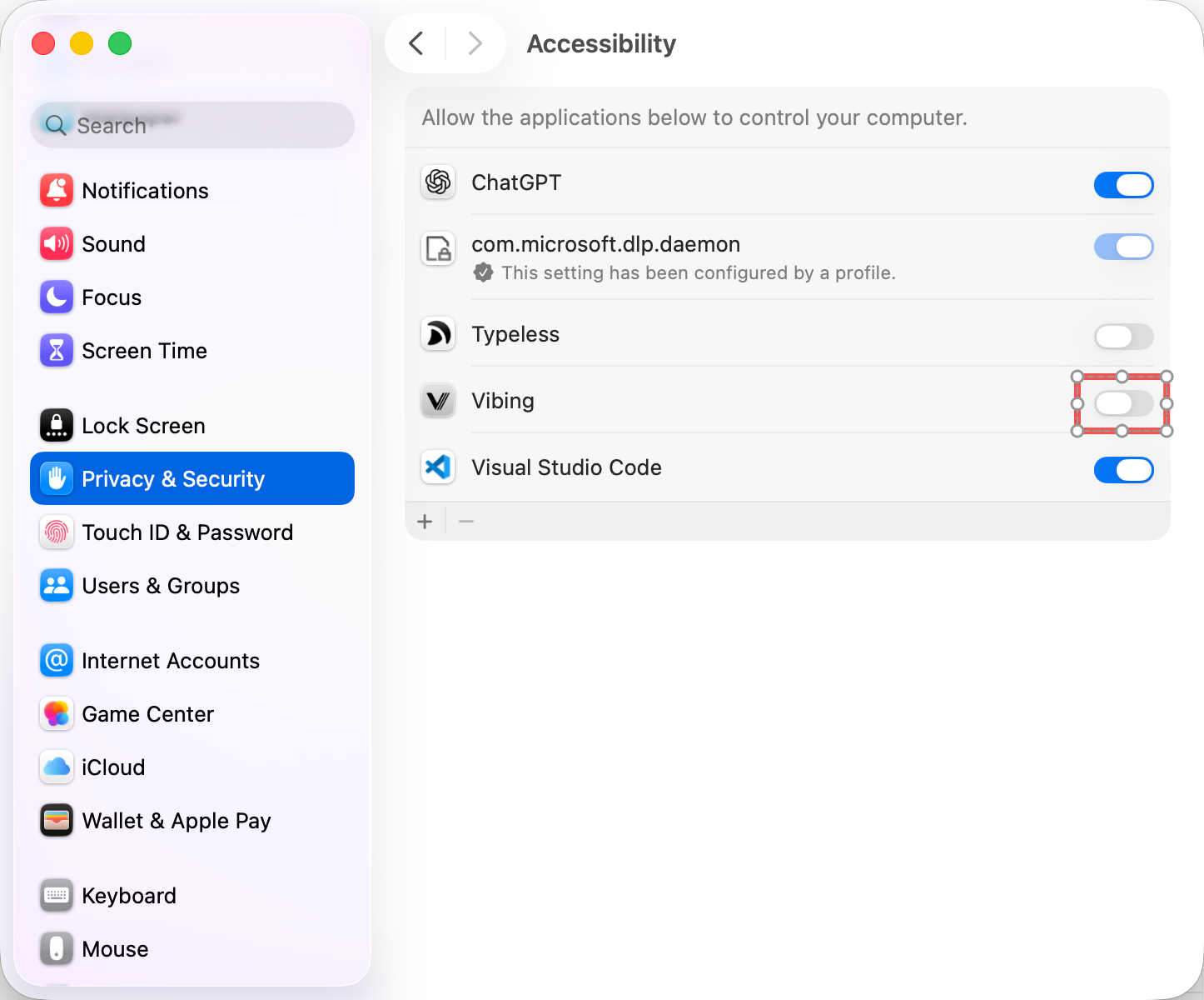 Accessibility — toggle Vibing ON